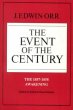 Event of the Century by J. Edwin Orr