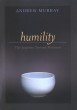 Humility: The Journey Toward Holiness