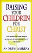 Raising Your Children for Christ