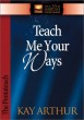 Teach Me Your Ways - Pentateuch