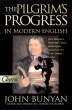 The Pilgrim's Progress in Modern English